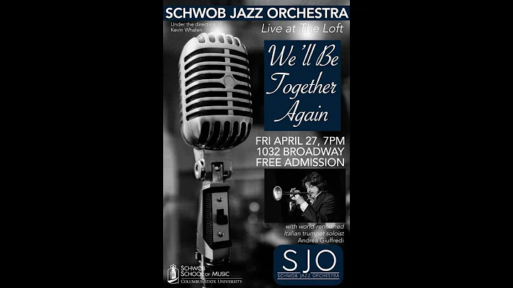 Live: Schwob Jazz Orchestra - Kevin Whalen, director