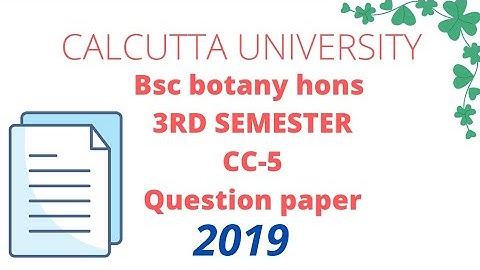 Bsc botany honours 3rd semester question paper | CC -5 | 2019 | calcutta university