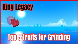 2023 King legacy fruit tier list grinding Fruit particles 