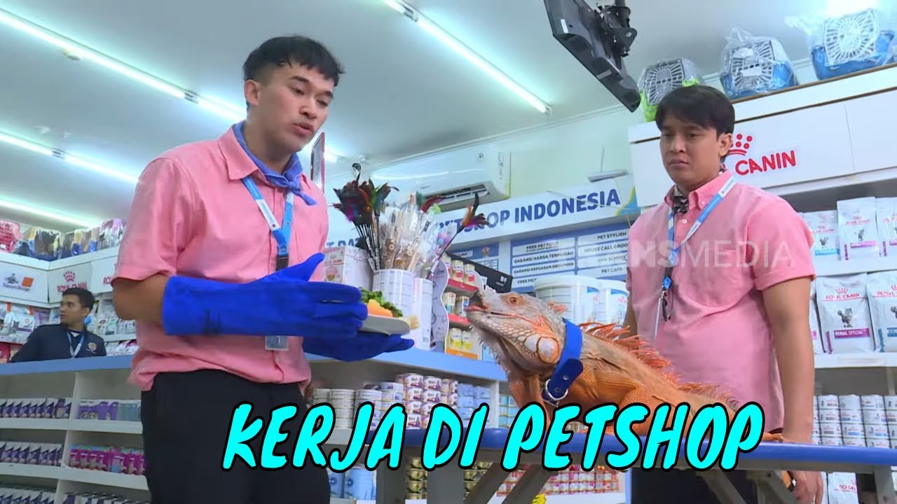 [FULL] BILLY & ANWAR KERJA DI PETSHOP | BIKIN SENENG (23/03/25)