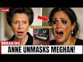 1 MINUTES AGO: Princess Anne’s BOMBSHELL Documentary LEAKED Meghan’s Untold Shocking Secrets