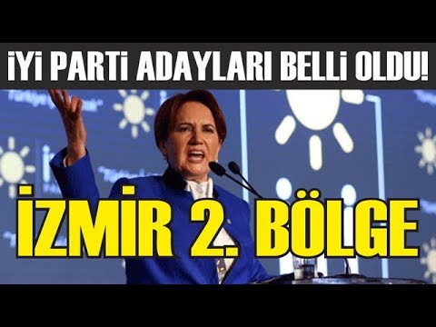 İşte İYİ PARTİ’nin Milletvekili Adayları