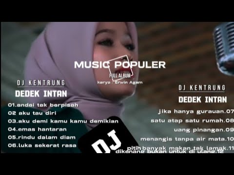 SONG VIRAL || dikenang bukan untuk di ulang || DEDEK INTAN - DJ KENTRUNG