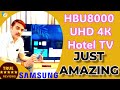SAMSUNG'S AMAZING HBU8000 Crystal UHD 4K Hotel TV EXPERIENCE..