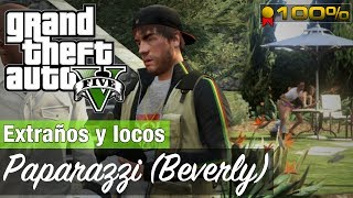 GTA 5 - Todas las misiones de Beverly / Paparazzi (Extraños y locos - Medallas de Oro/100%)