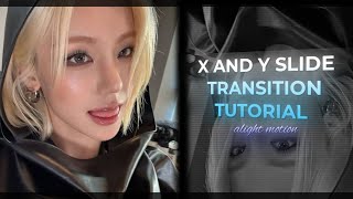 X and Y slide transition tutorial | alight motion
