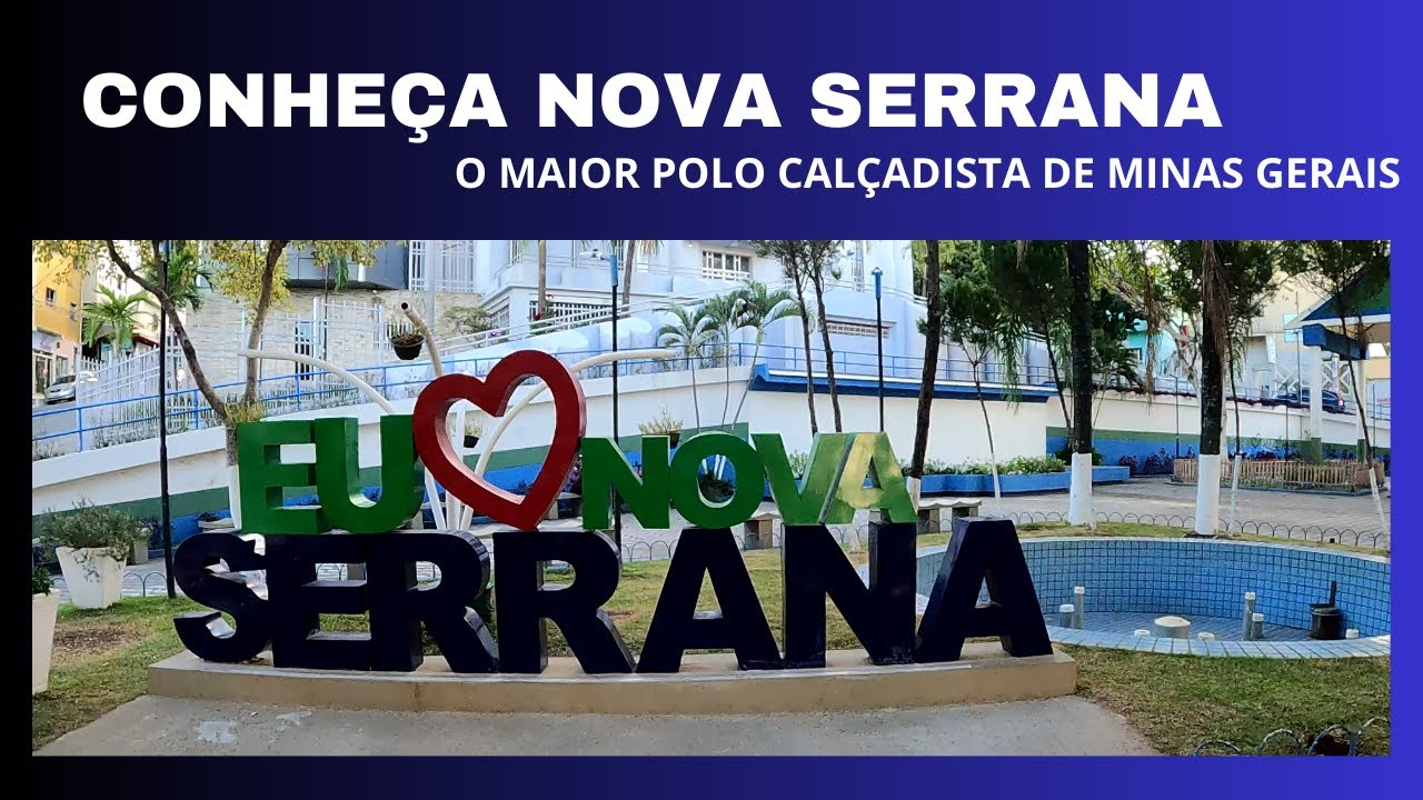 Знакомство с Нова-Серраной: история, город и экономика.