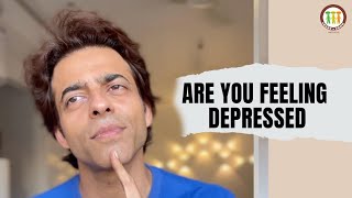 Are You Feeling Depressed ? Himanshu Ashok Malhotra We Share We Grow