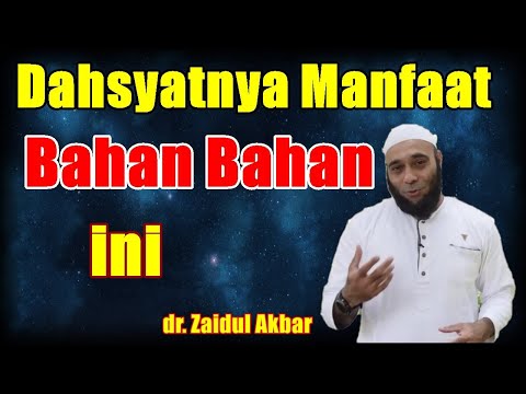 dahsyatnya-manfaat-bahan-bahan-ini---dr.-zaidul-akbar