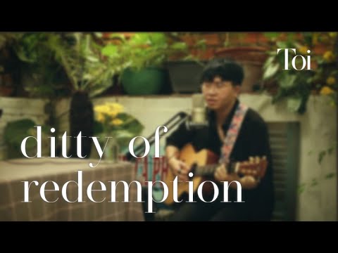 DITTY OF REDEMPTION - Tọi | LIVE SESSION at Tiệm Cà Phê