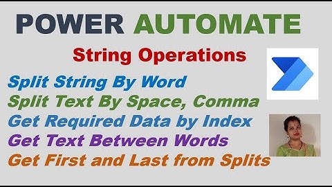 Power Automate Split String By Comma, By Space, By Word , Substring, No Regular Expressions