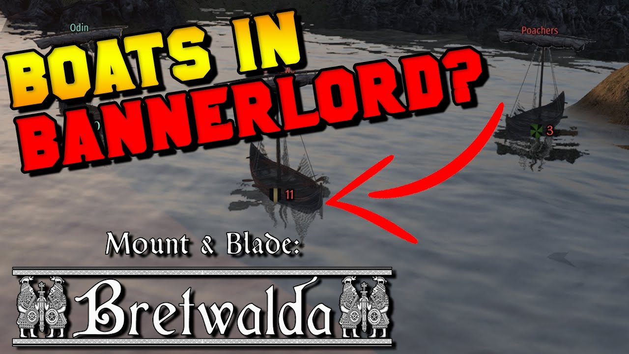 Naval Combat in Bannerlord?! Bretwalda Mod Showcase YouTube