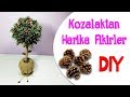 Çam Kozalağından Neler Yaptım | Best Pine Cone DIY Ideas