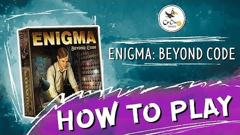 Enigma. Beyond Code - how to play
