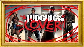 Judging Justice League (Judging by the Cover)