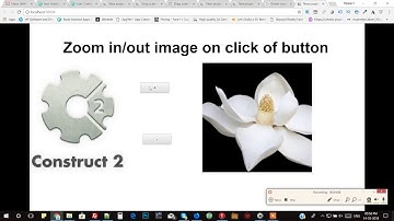 Construct 2 - One Trick Everyday #4 - Zoom image in/out on click of button