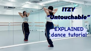 ITZY - “Untouchable” EXPLAINED + Mirrored Dance Tutorial