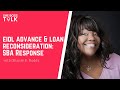 EIDL ADVANCE AND LOAN RECONSIDERATION | SBA RESPONSE | She Boss Talk