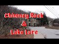 Chimney Rock and Lake Lure NC. Whats There