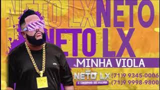 NETO LX - MINHA VIOLA