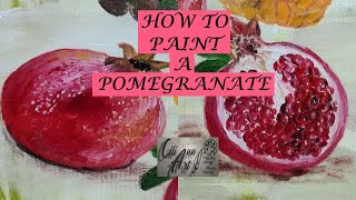 How To Paint A Pomegranate  Step By Step Pomegranate Painting