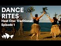 Heat One: Traditional, Episode 1 | Dance Rites 2020