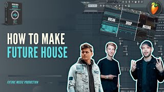 How To Make Future House From Scratch! | FL Studio 20 Universal Template + Sample Pack!