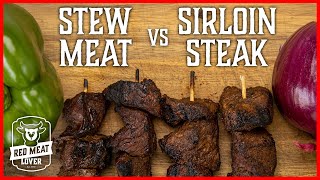 STEW MEAT Kabobs?!  Stew Meat vs Sirloin Steak Kabob TASTE TEST