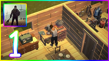 ‏Last Day on Earth: Survival‏ Gameplay walkthrough Part 1 (iOS, Android)