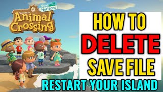 How to delete your save file in Animal Crossing New Horizons
