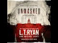 LT Ryan's Blake Brier Book 1 UNMASKED Audiobook Chapters 1 to 3 narrated by Scott Brick