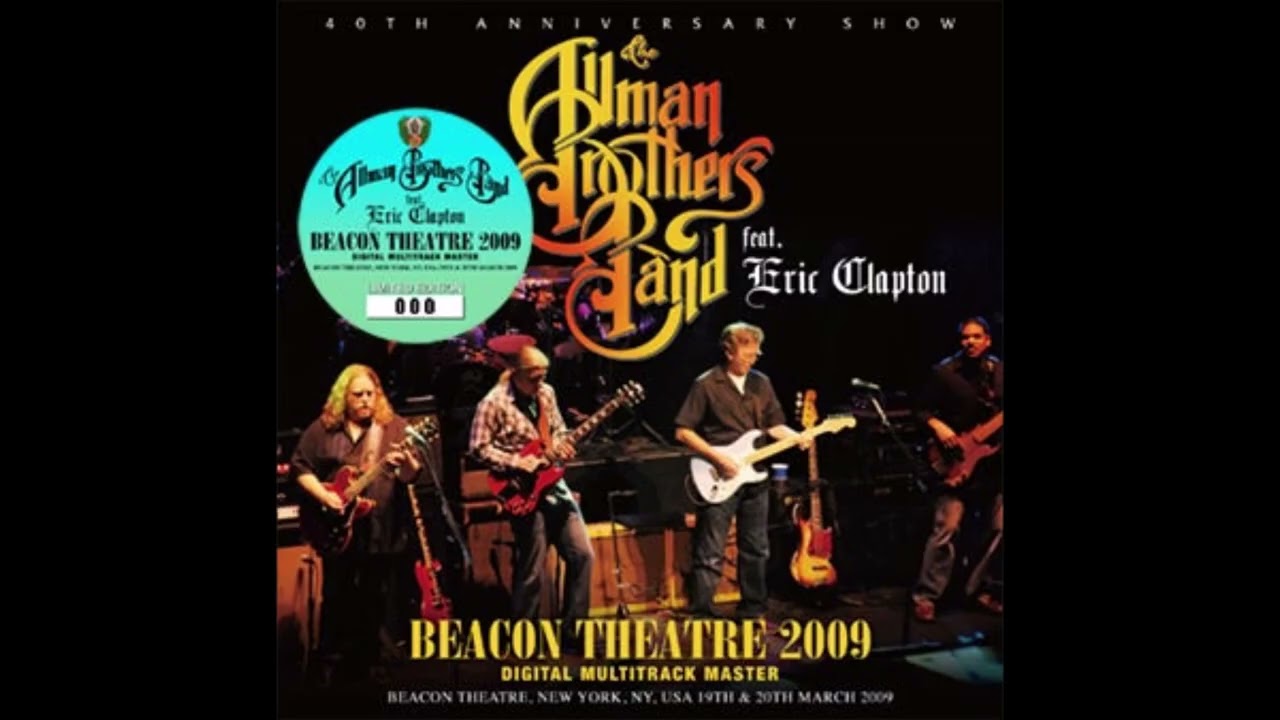 The Allman Brothers Band - 2009年 ビーコン4公演 Beacon Theatre 2009 : Digital Multitrack Master | cinnamon の音楽