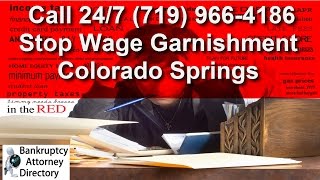 How To Stop Wage Garnishment From Debt Collector Colorado Springs|(719)966-4186|Foreclosure|Eviction
