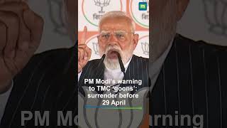 PM Modi warns TMC ‘goons’ to surrender before 29 April in Bankura rally