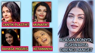 MENGAPA AISHWARYA RAI SANGAT DI BENC1 DI INDIA? INI ALASAN KONYOLNYA