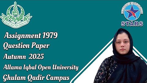 1979 Assignment Question Paper | Allama Iqbal Open University Autumn Semester 2025