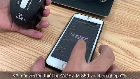 ZADEZ M350 - Hướng dẫn Reset - thiết lập lại kết nối Bluetooth