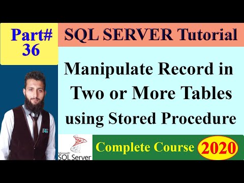 SQL Complete Course | 36 - Manipulate Two or More Tables in a Single Stored Procedure | SQL Tutorial