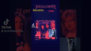 Megadeth, I'll get Even with You! Fantastic composition!  #megadeth #thrashmetal #davemustaine