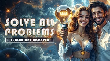 ✨SOLVE ALL YOUR PROBLEMS NOW SUBLIMINAL BOOSTER✨ Manifest Solutions, Remove Blocks, Attract Miracles