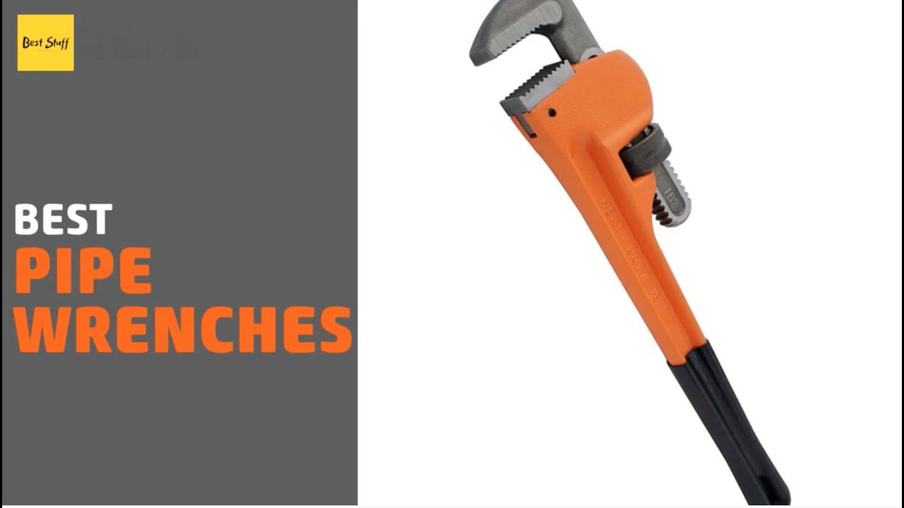 🌵5 Best Pipe Wrenches 2020 YouTube