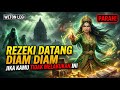 ISYARAT HALUS ❗REZEKI WETON LEGI SERING DATANG DIAM-DIAM ❗ Banyak yang Tak Menyadarinya ❗