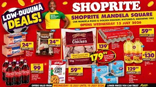 SHOPRITE || VALID UNTIL 19 JULY 2026 LOW-DUUUMA DEALS MANDELA SQUARE 🌻✨️