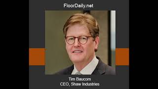 FloorDaily.net: Tim Baucom Discusses Strategic Shifts in Shaw Industries' Strategy for 2024