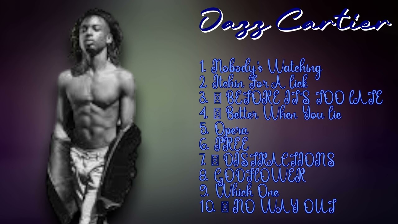 Jazz Cartier-Chart-toppers roundup mixtape for 2024-All-Time Favorite Playlist-Chic