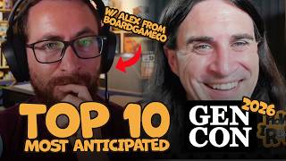 Top 10 Anticipated Games of Gen Con 2026 - With Alex from @BoardGameCo