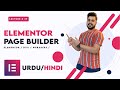 Elementor page builder overview | WordPress Complete Course for Beginners to Advance | Urdu/Hindi