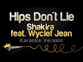 Shakira feat wyclef jean  hips dont lie karaoke version