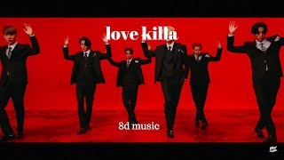 Love Killa- Mosta X 8D Music