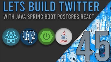 Lets Build Twitter From the Ground Up: Episode 45 || Java, Spring Boot, PostgreSQL and React
